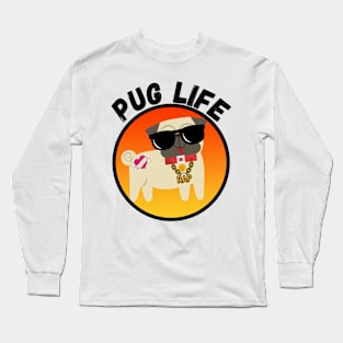 Pug Life Long Sleeve T-Shirt